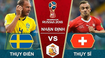 Thụy Điển vs Thụy Sỹ 03/07 - Kèo nhà cái trực tiếp World Cup hôm nay